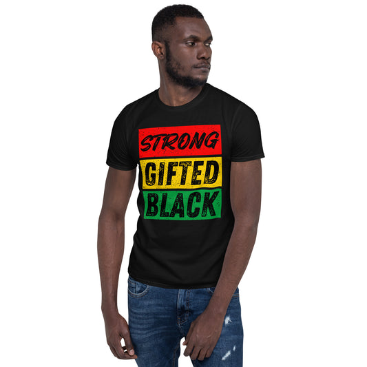 Short-Sleeve Unisex T-Shirt: Strong, Gifted