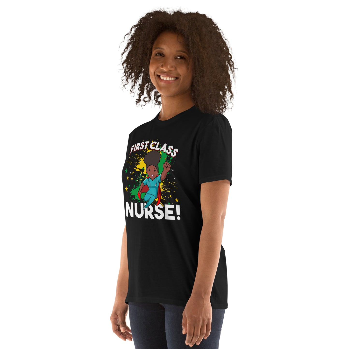 Short-Sleeve Unisex T-Shirt: First Class Nurse