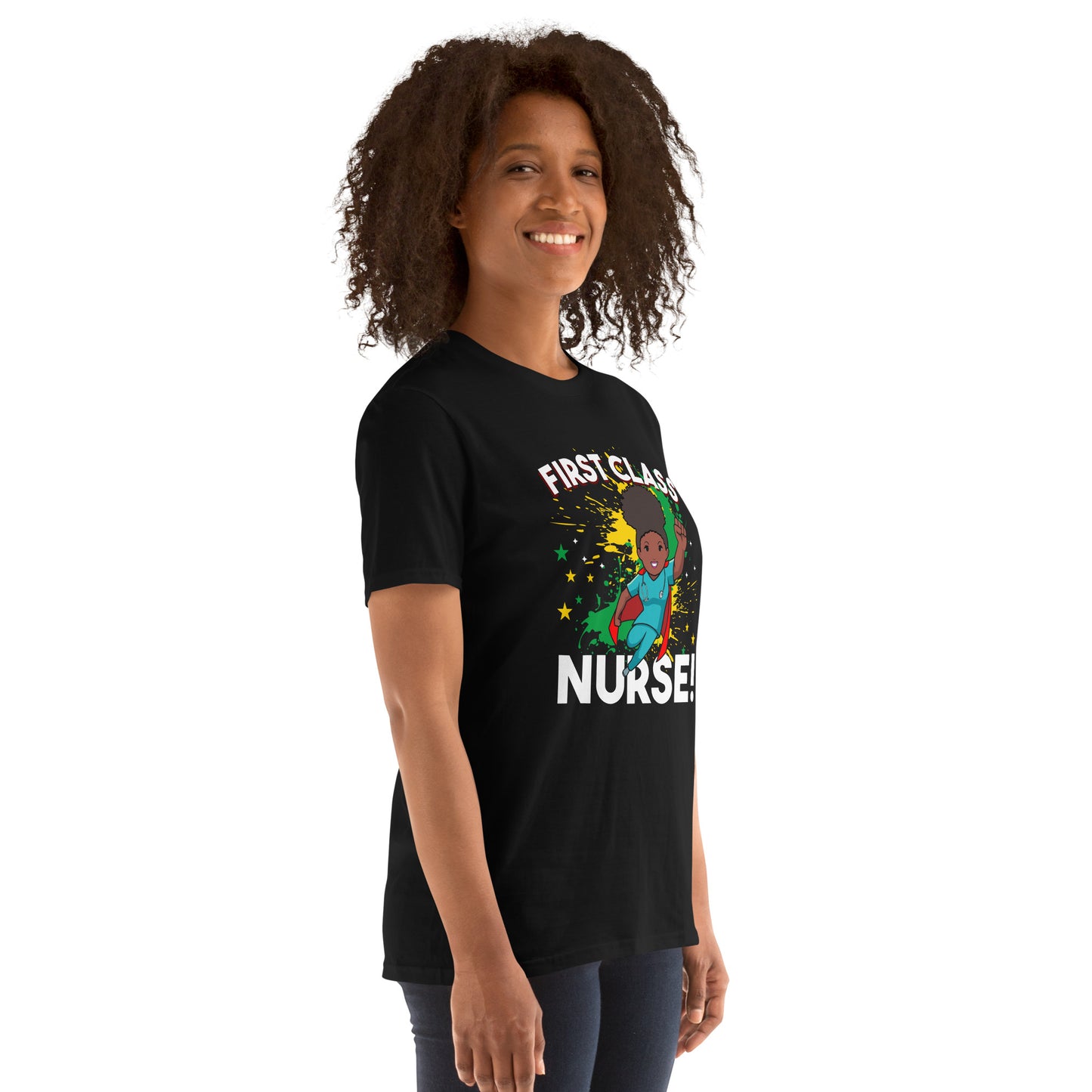 Short-Sleeve Unisex T-Shirt: First Class Nurse