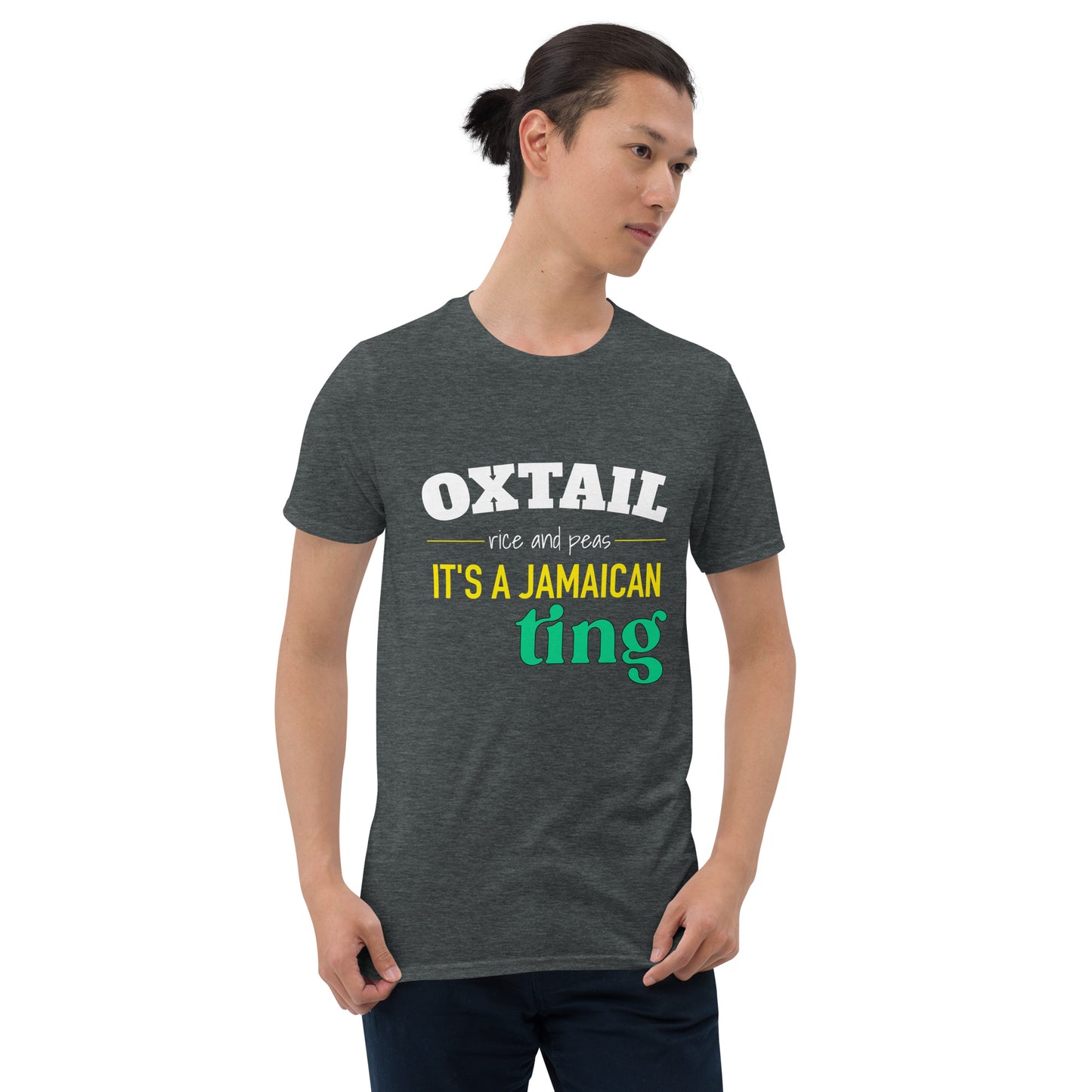 Short-Sleeve Unisex T-Shirt: Oxtail, It's a Jamaican Ting